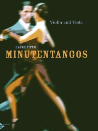 ADV 6203 • PIPER - Minutentangos (minute tangos) - Performanc