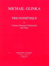 MR 1083 • GLINKA - Trio «Pathétique» - Score and parts